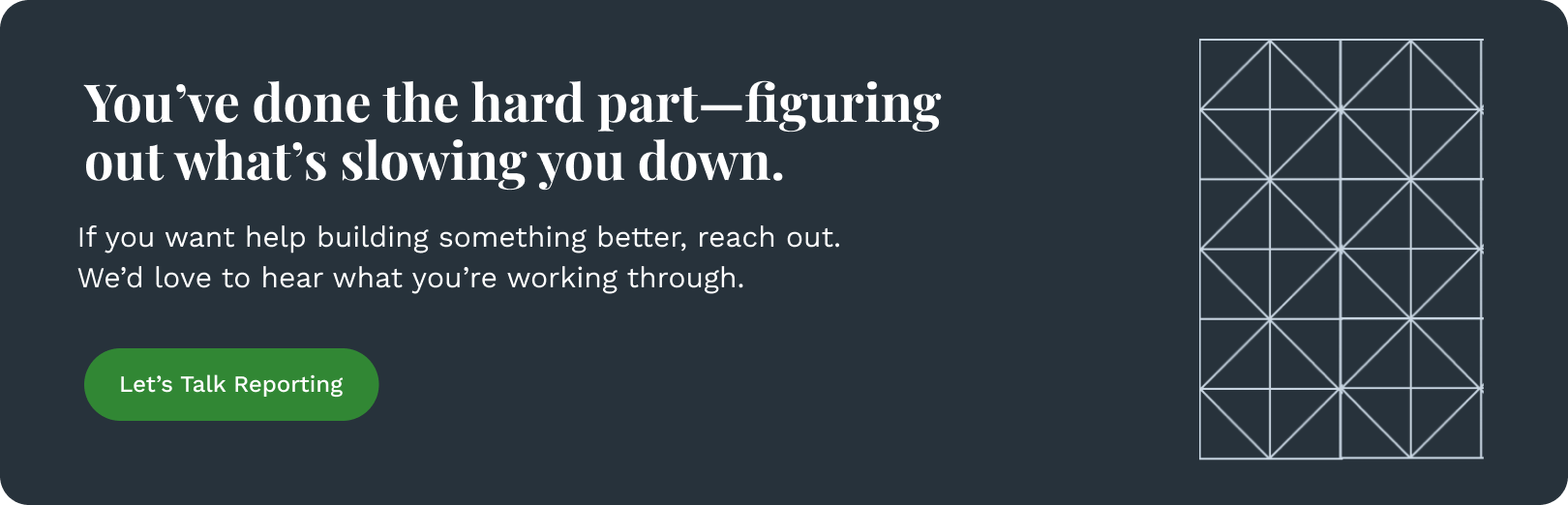 You’ve done the hard part