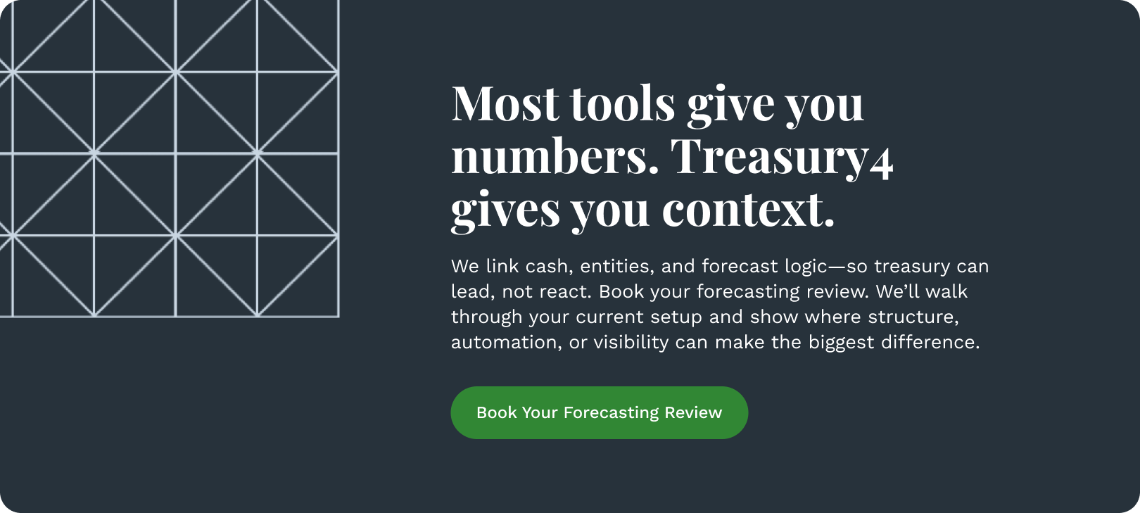 Most tools give you numbers. Treasury4 gives you context.
