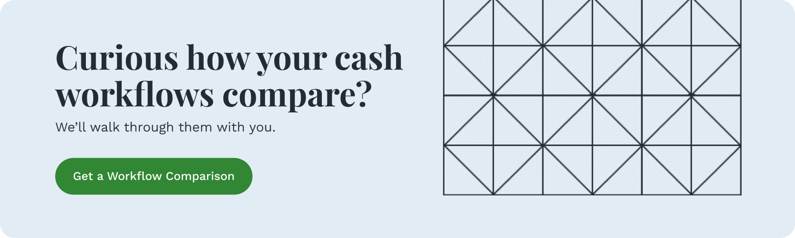 Curious how your cash workflows compare_