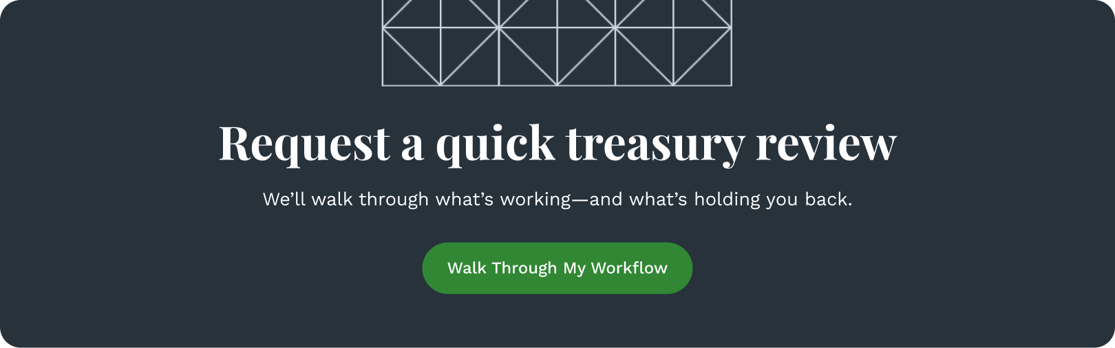 Request a quick treasury review