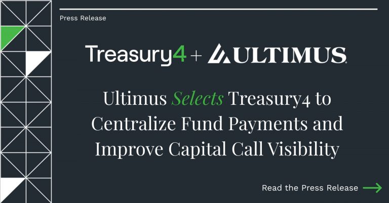 Ultimus Private Fund Solutions Partners with Treasury4 to Enhance Fund Payments and Improve Capital Call Visibility